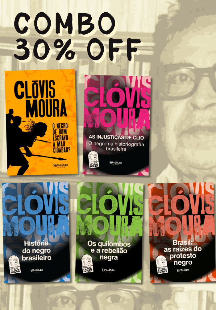 Combo Clóvis Moura 30% de Desconto