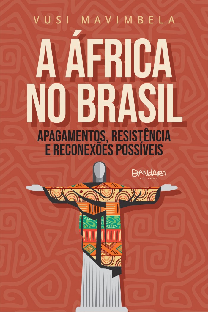 A África no Brasil: Apagamentos, resistência e reconexões possíveis