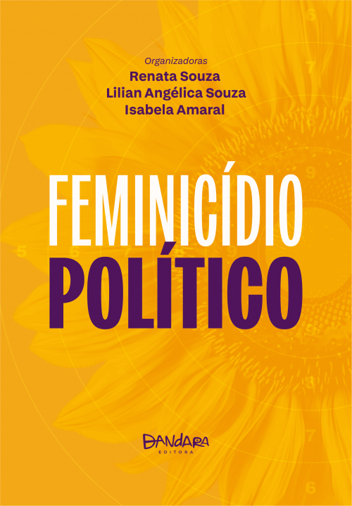 Pré-venda: Feminicídio Político
